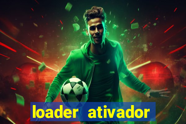 loader ativador windows 7